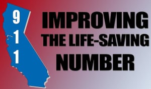 Photo of state of California with 9-1-1 at top Text saying improving the life saving number