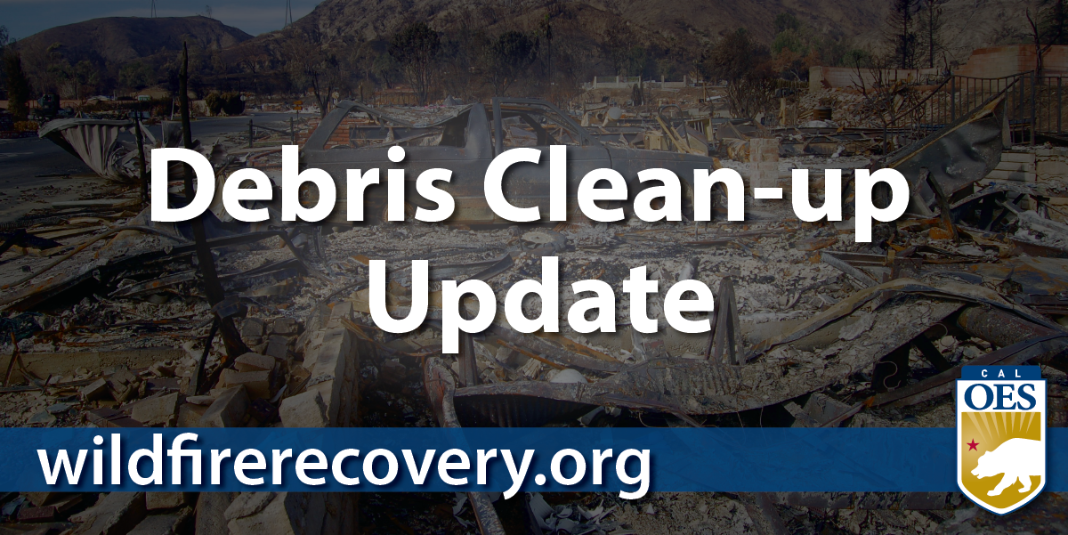 More than Eighty Percent of Siskiyou County Properties Affected by Mountain, McKinney, and Mill Fires Cleared of Wildfire Debris