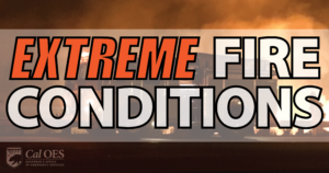 EXTREME FIRE CONDITIONS