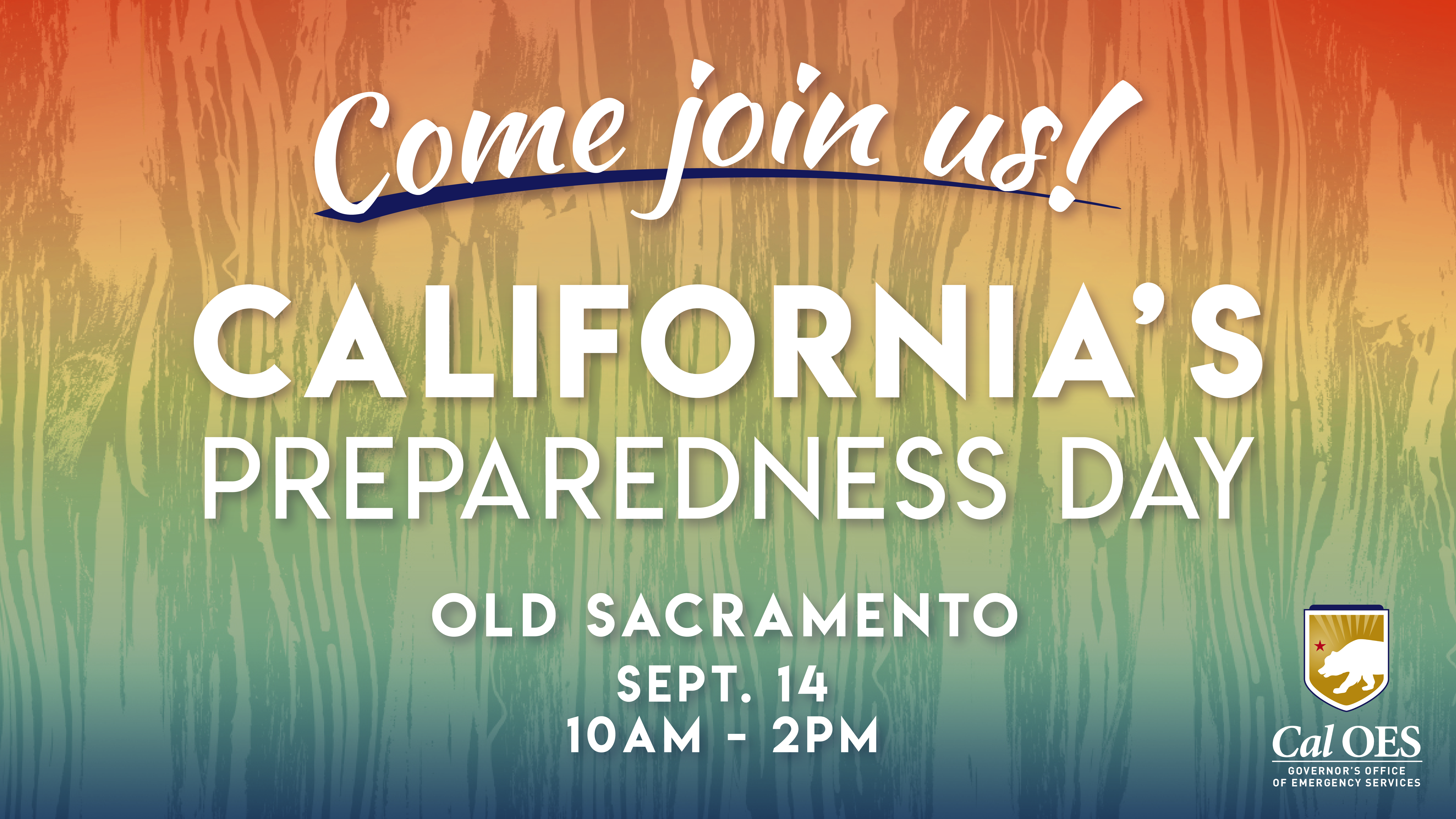 Join us this Saturday at California’s Preparedness Day!