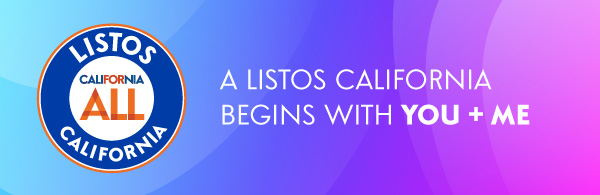 Listos California on New Advertising Campaign with Trusted Partner Univision