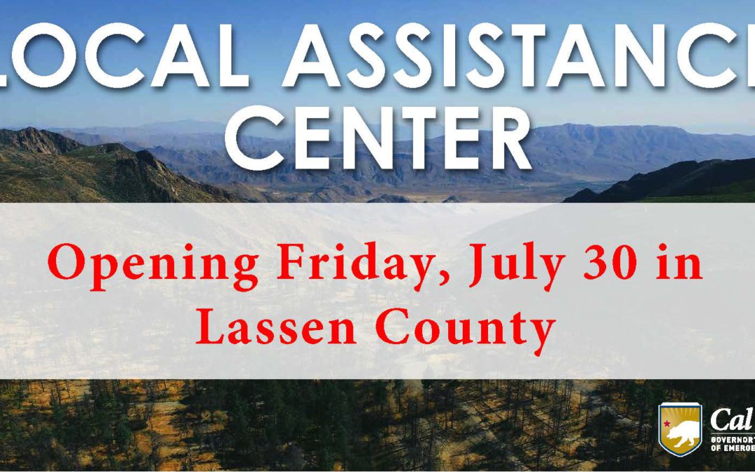 ***UPDATE*** Local Assistance Center Opens in Lassen County for Beckwourth Complex Wildfire Survivors