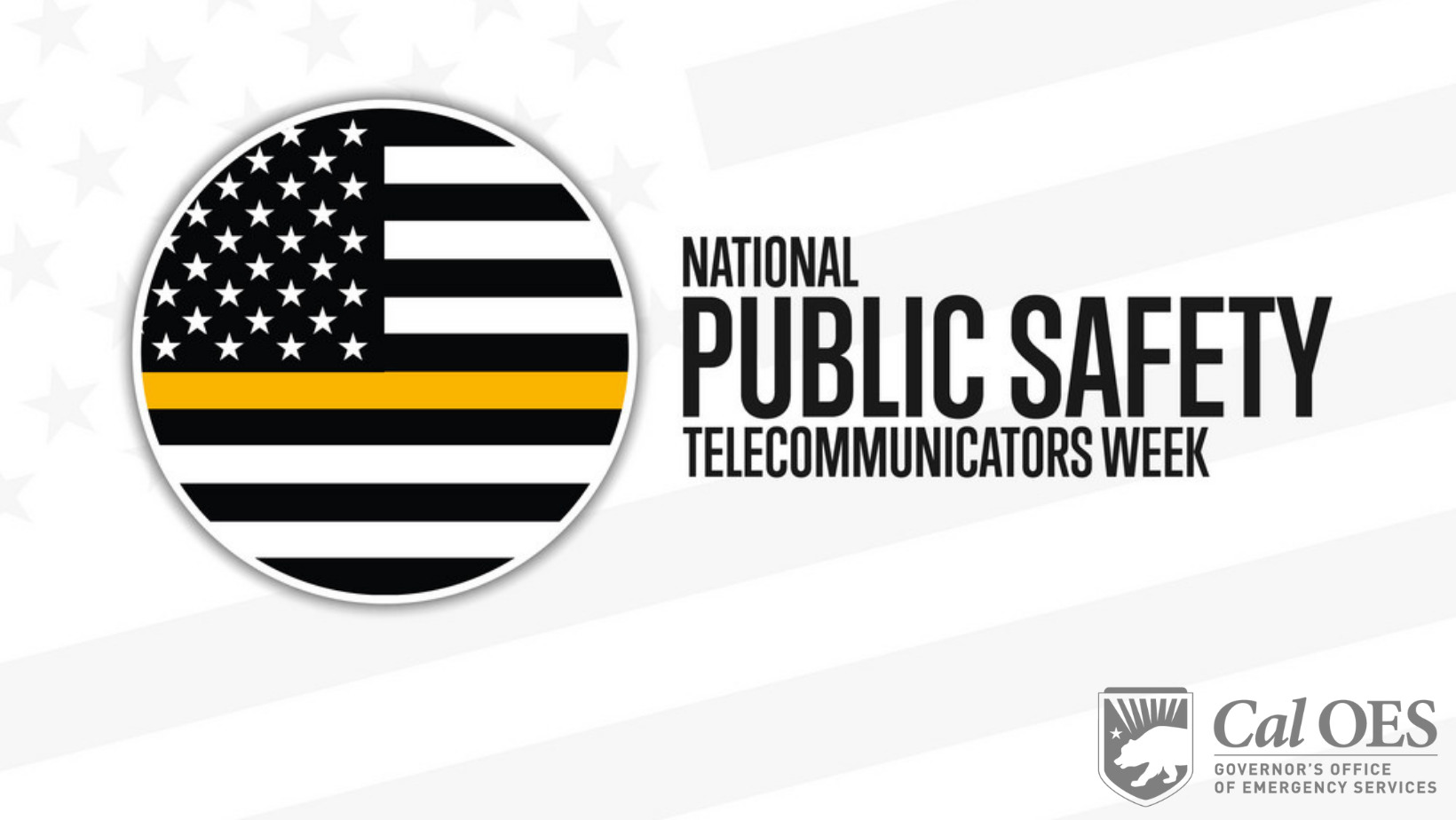 cal-oes-recognizes-national-public-safety-telecommunicators-week-cal