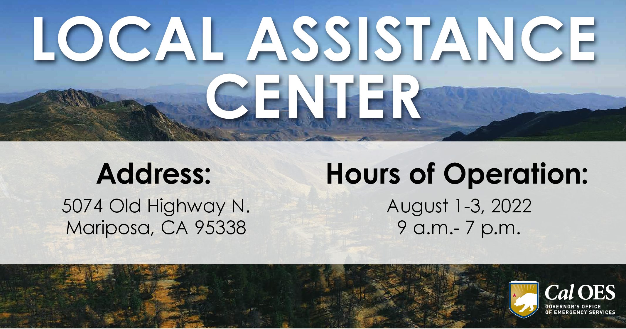 Local Assistance Center to Support Oak Fire Survivors in Mariposa County (UPDATED)