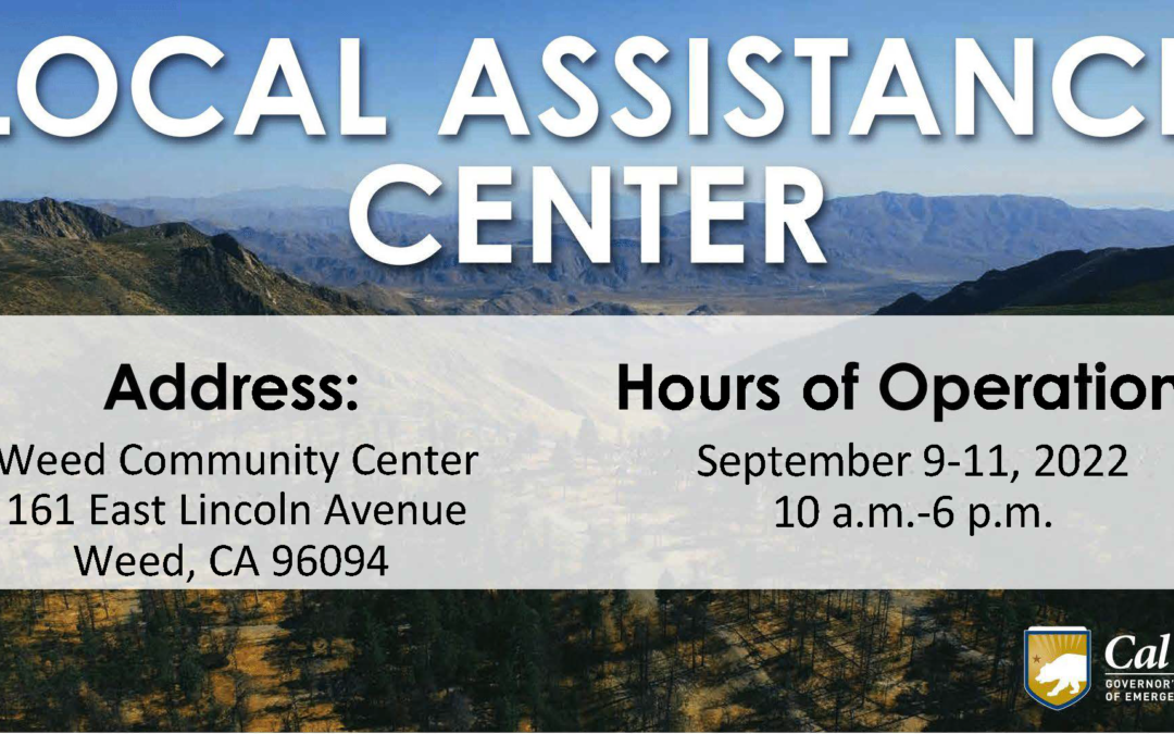 Local Assistance Center Opens to Support Survivors of the Mill Fire in Siskiyou County