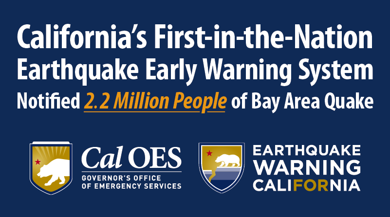 California’s First-In-The-Nation Earthquake Warning System Notified 2.2 Million People of Bay Area Quake