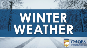 Cal OES blog "Winter Weather"