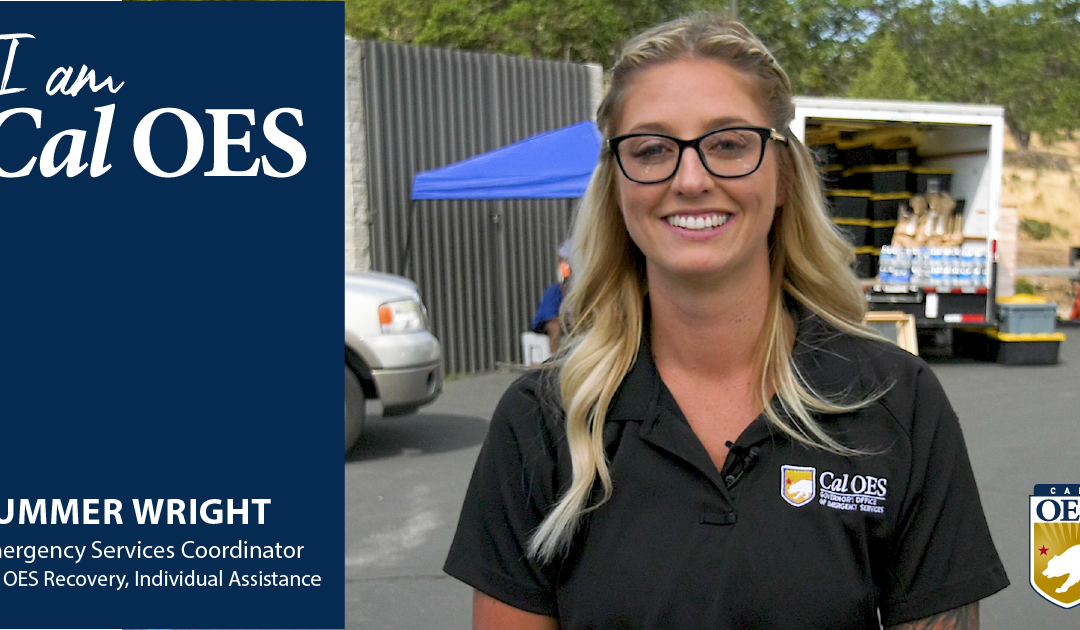 Watch: Shining a Spotlight on Staff – I am Cal OES Video Series – Summer Wright