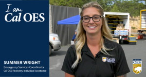 Graphic: "I am Cal OES" Summer Wright