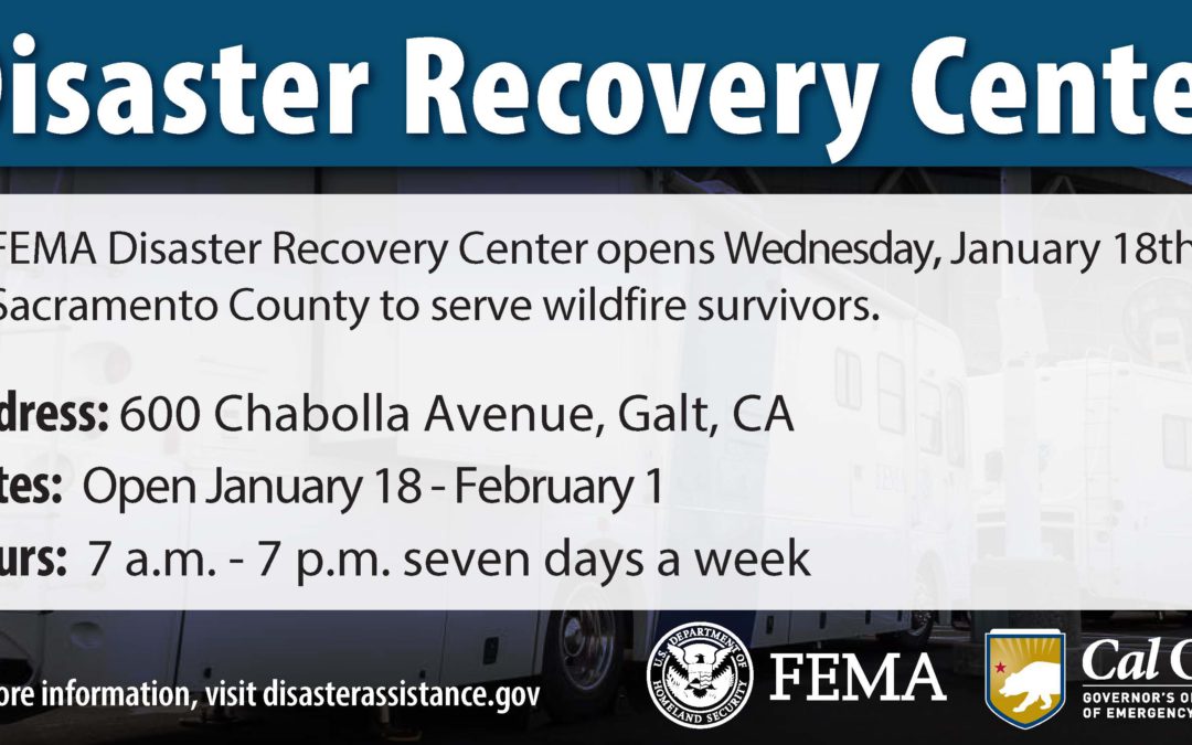 Disaster Recovery Center to Open in Sacramento County to Assist Californians Impacted by 2023 Winter Storms