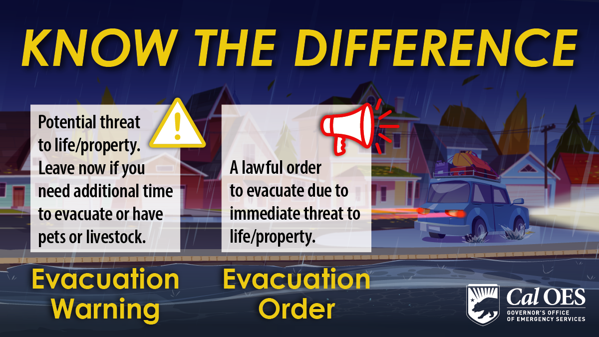 Know the Difference What Evacuation Warnings and Orders Mean Cal OES