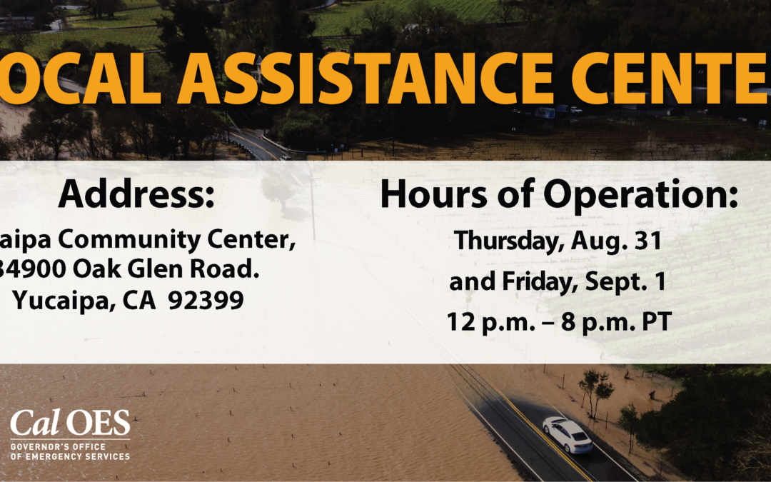 Local Assistance Center Open in San Bernardino County to Assist Those Impacted by Tropical Storm Hilary
