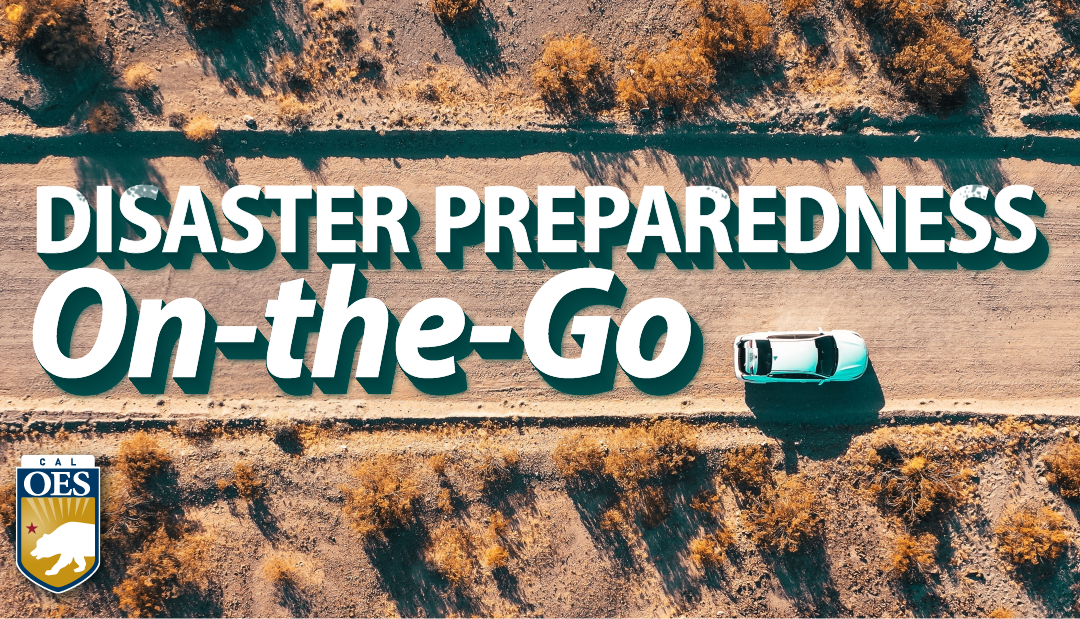 Be Disaster-Ready on the Go