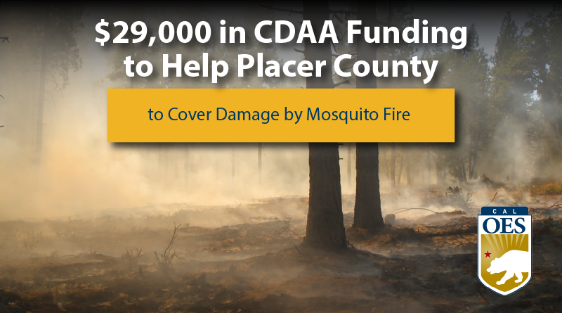 Cal OES Announces Approval of Nearly $29,000 in CDAA Funding to Help Placer County Cover Cost of Roadway Signage, Gorman Ranch Road Culvert Damaged by Mosquito Fire