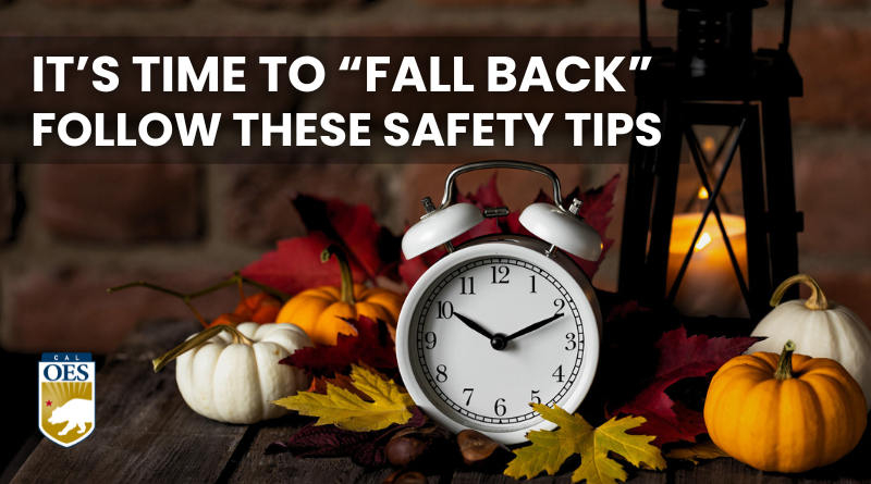 Don’t Let “Fall Back” Set You Back. Follow These Safety Tips