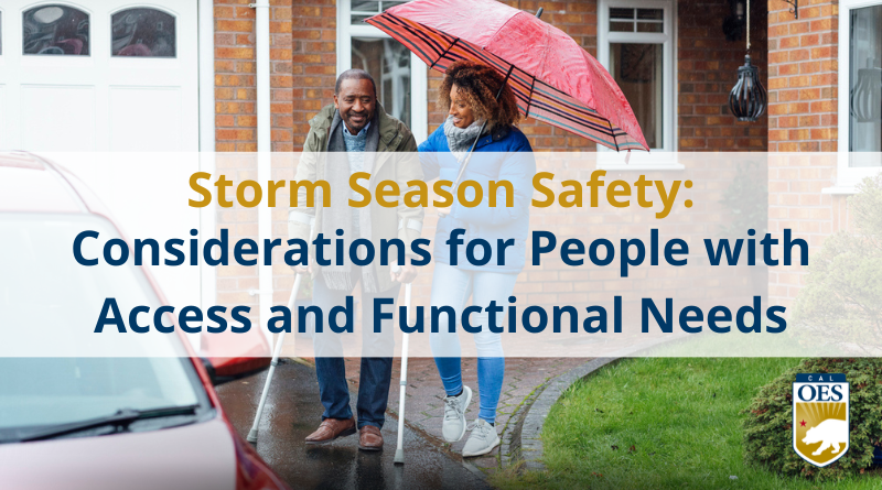Storm Season Safety: Considerations for People with Access and Functional Needs