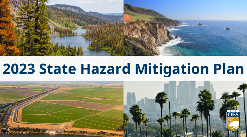 Cal OES announces the release of the 2023 State Hazard Mitigation Plan