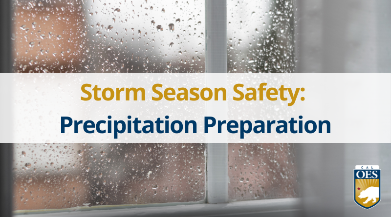 STORM SEASON SAFETY: Precipitation Preparation