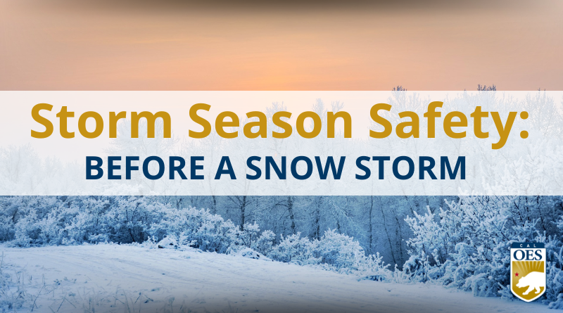 Storm Season Safety: Before a Snow Storm