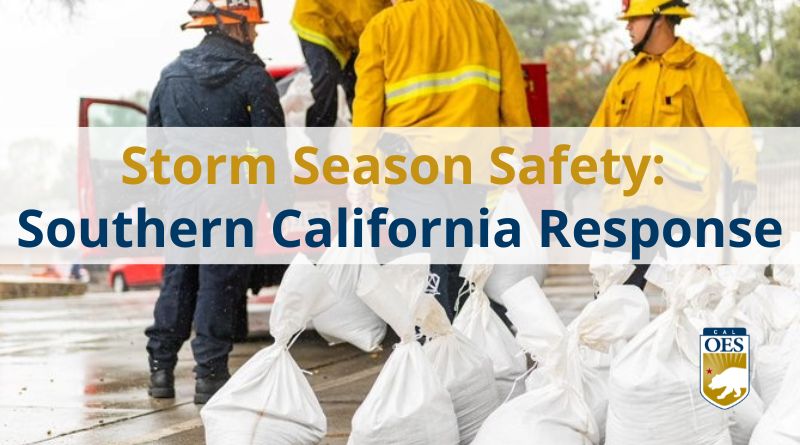 Cal OES Mounted All-In Storm Response in Southern California