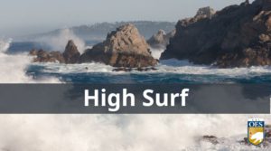 picture of waves crashing into rocks at the beach with the text high surf and the Cal OES logo