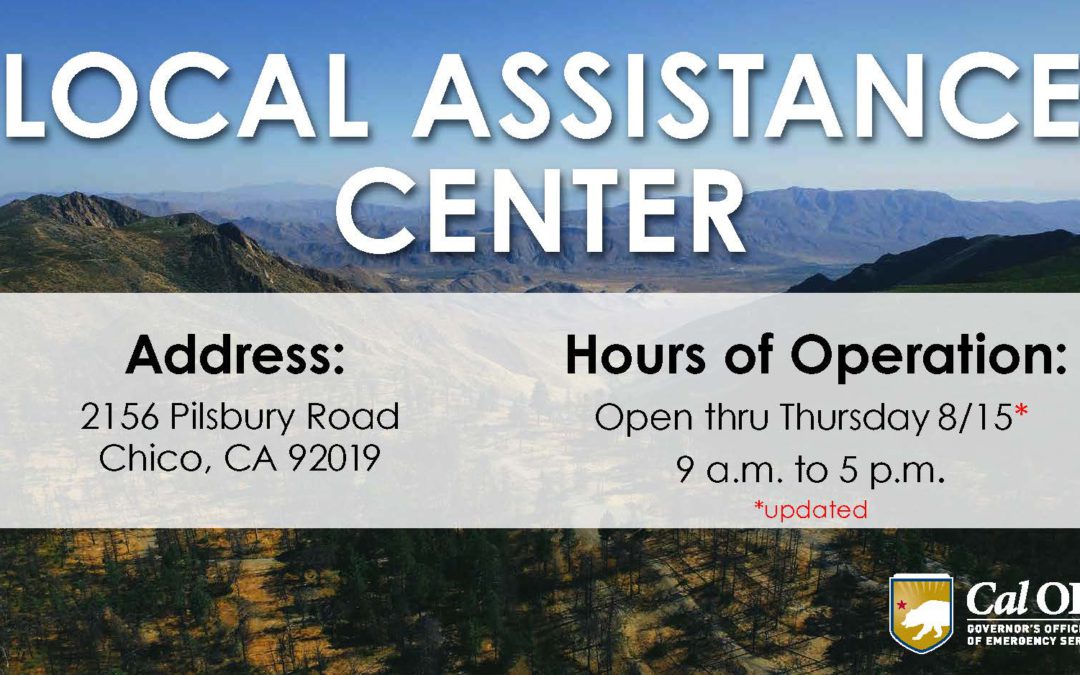 UPDATE: Local Assistance Center is Open in Butte County