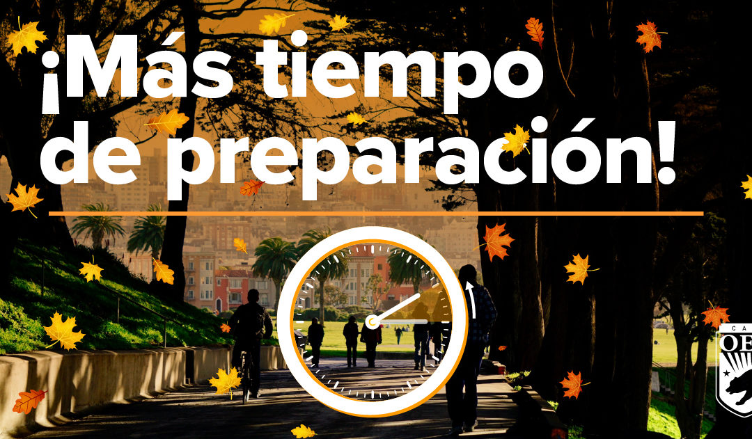 Se avecina cambio de horario. Tiempo perfecto para revisar o elaborar su plan de Emergencia