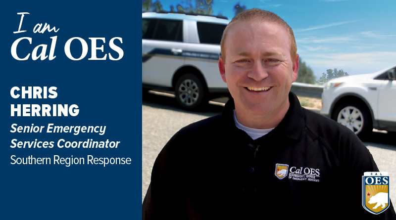 Shining a Spotlight on Staff – I am Cal OES Video Series – Chris Herring