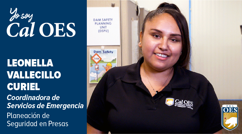 Shining a Spotlight on Staff – I Am Cal OES Video Series – Leonella Vallecillo