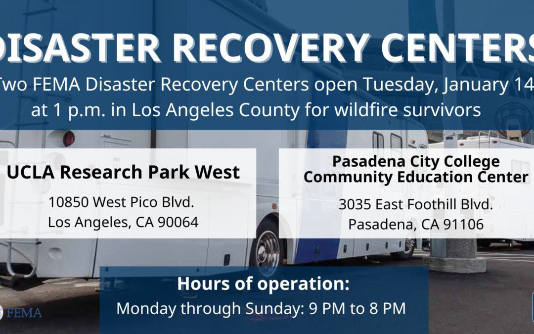 Los Angeles County Disaster Recovery Centers Open Tuesday for Hurricane-Force Firestorm Survivors