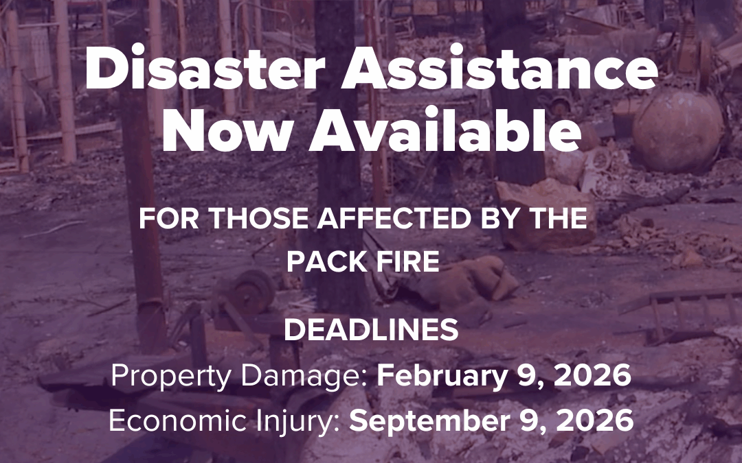 Federal Assistance Now Available: SBA Offering Low Interest Disaster Loans for Pack Fire